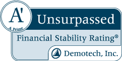 A Prime, Unsurpassed Financial Stability Rating by Demotech, Inc.